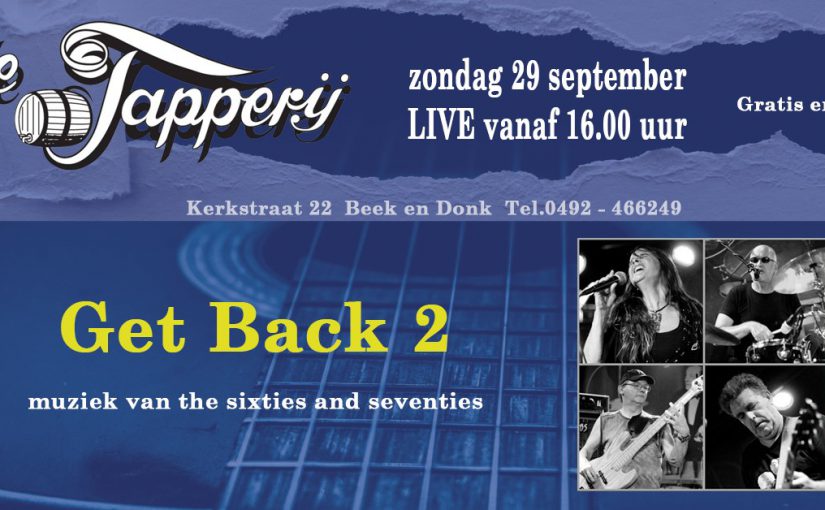 29 september 2019 : Live  Get Back 2